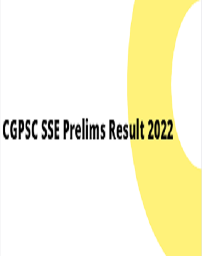 CGPSC SSE Result 2022