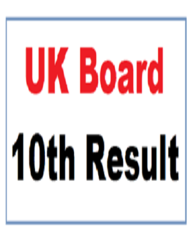 UK Board 10th Result 2022